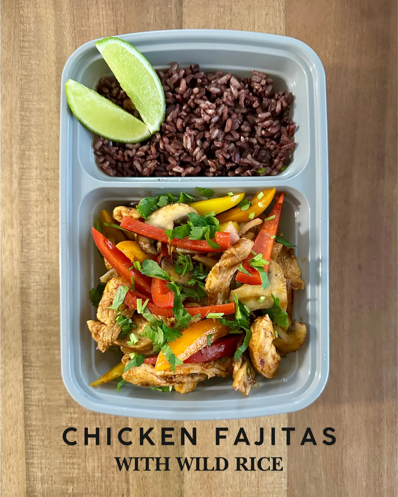 Chicken fajitas